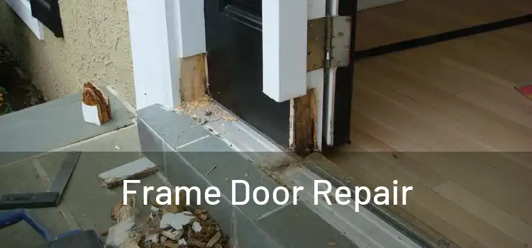  Frame Door Repair 